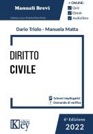 Diritto civile di Dario Primo Triolo, Manuela Maria Lina Matta edito da Key Editore