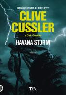 Havana storm di Clive Cussler, Dirk Cussler edito da TEA