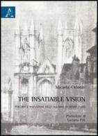 The insatiable vision. Pecorsi e rivelazioni dello sguardo in Henry James di Micaela Chionni edito da Aracne