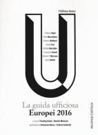 Europei 2016: la guida ufficiosa edito da Baldini + Castoldi