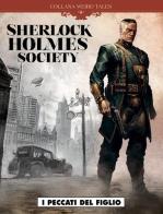 I peccati del figlio. Sherlock Holmes society vol.3 di Sylvain Corduriè edito da Editoriale Cosmo