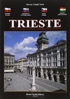 Guida di Trieste. Ediz. polacca, russa, ceca e ungherese di Marzia Vidulli Torlo edito da Fachin