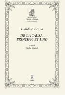 De la causa, principio et uno di Giordano Bruno edito da Aracne (Genzano di Roma)