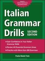 Italian grammar drills di Paola Nanni-Tate edito da McGraw-Hill Education