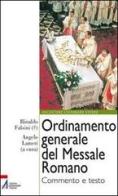 Ordinamento generale del messale romano. Commento e testo edito da EMP