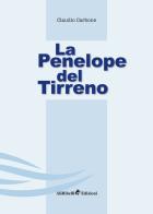 La Penelope del Tirreno di Claudio Carbone edito da Ali Ribelli Edizioni