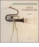 Emo Formichi/Piero Sbarluzzi. Due maestri di Pienza sul colle lunato edito da Polistampa