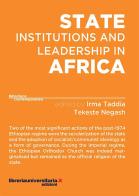 State institutions and leadership in Africa edito da libreriauniversitaria.it