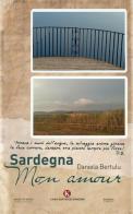 Sardegna mon amour di Daniela Bertulu edito da Kimerik