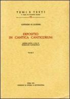 Expositio in Cantica canticorum. Ediz. critica di Goffredo di Auxerre edito da Storia e Letteratura
