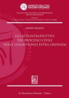 Gli atti introduttivi del processo civile nelle cognitiones extra ordinem di Alessio Guasco edito da Giappichelli