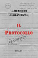 Il protocollo di Carlo Cecconi, Gianfranco Sassu edito da Youcanprint
