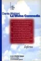 La Divina Commedia. Inferno di Dante Alighieri edito da La Nuova Italia