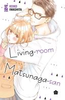 Living-room Matsunaga-san vol.6 di Keiko Iwashita edito da Star Comics