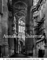 Annali di architettura (2019) vol.31 edito da Marsilio