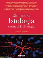 Elementi di istologia e cenni di embriologia edito da Piccin-Nuova Libraria