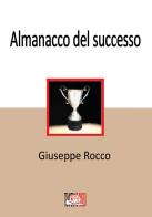 Almanacco del successo di Giuseppe Rocco edito da Temperino Rosso