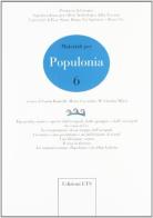 Materiali per Populonia vol.6 edito da Edizioni ETS