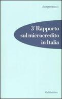 Terzo rapporto sul microcredito in Italia edito da Rubbettino