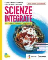 Scienze integrate. Fisica, chimica, scienze della terra, biologia. Per gli Ist. professionali. Con e-book. Con espansione online edito da De Agostini