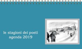 Le stagioni dei poeti. Agenda 2019 edito da Il Castello