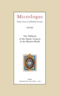 The diffusion of the islamic sciences in the western world edito da Sismel