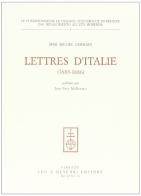 Lettres d'Italie (1685-1686) di Dom M. Germain edito da Olschki