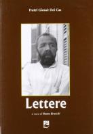 Lettere. Fratel Giosuè dei Cas di Remo Bracchi edito da EMI