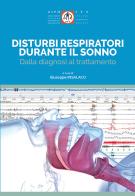 Disturbi respiratori durante il sonno. Dalla diagnosi al trattamento edito da Pacini Giuridica