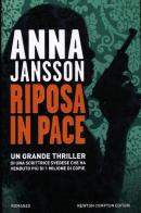 Riposa in pace di Anna Jansson edito da Newton Compton