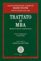 Trattato di MBA. Marketing business administration. Il successo organizzativo. Ediz. per la scuola vol. 3 di Mario Paone edito da Editrice Salentina