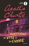 Questione di vita e di cuore di Agatha Christie edito da Mondadori