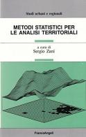 Metodi statistici per le analisi territoriali edito da Franco Angeli