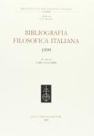 Bibliografia filosofica italiana 1999 edito da Olschki