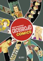 Crossroads comics di Sergio Algozzino edito da Oblomov Edizioni