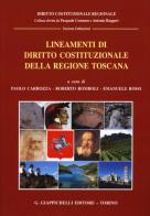 Lineamenti di diritto costituzionale della regione Toscana edito da Giappichelli