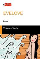 Evelove di Vincenzo Verde edito da Lampi di Stampa