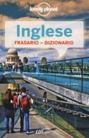 Inglese. Frasario dizionario edito da Lonely Planet Italia