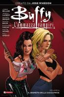 Buffy. L'ammazzavampiri vol.6 di Joss Whedon, Jordie Bellaire edito da SaldaPress
