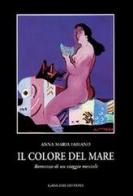 Il colore del mare di Anna Maria Fabiano edito da Gangemi Editore