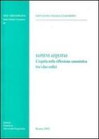 Sapiens aequitas. L'equità nella riflessione canonistica tra i due codici di Giovanna M. Colombo edito da Pontificia Univ. Gregoriana