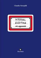 Internal auditing. Un approccio di Claudio Novajolli edito da Mgs Press