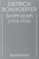 Edizione critica delle opere di D. Bonhoeffer vol.9 di Dietrich Bonhoeffer edito da Queriniana