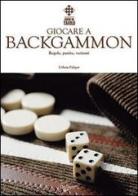 Giocare a backgammon edito da De Vecchi