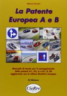 La patente europea A e B edito da CieRre