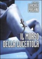 Il morso della lucertola di Giancarlo Pagani edito da Hobby & Work Publishing