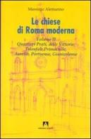 Le chiese di Roma moderna vol.2 di Massimo Alemanno edito da Armando Editore