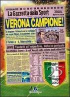 Verona campione. 25º dello scudetto edito da Grafiche Aurora