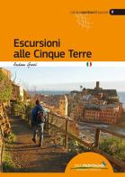 Escursioni alle Cinque Terre di Andrea Greci edito da Idea Montagna Edizioni