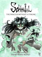 Sohmnial. The princess without throne di Davide Brovia edito da Una vita di stelle library